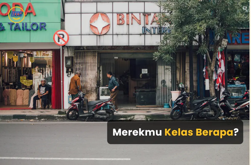 Kelas Merek: Cara Menentukan Kelas Barang dan Jasa untuk Bisnis